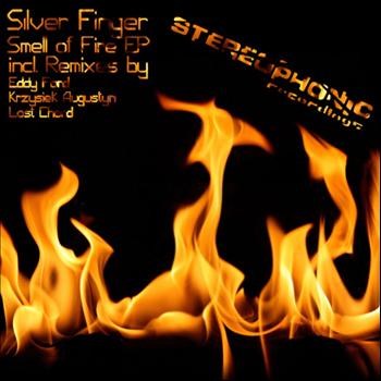 Silver Finger - Smell Of Fire EP