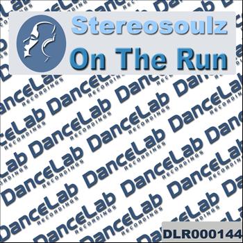 Stereosoulz - On The Run