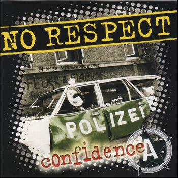 No Respect - Confidence