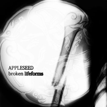Appleseed - Broken Lifeforms