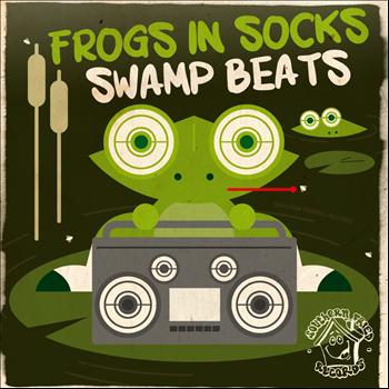 Frogs In Socks - Swamp Beats EP