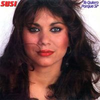 Susi - Te quiero porque si