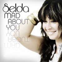 Selda - Mad About You