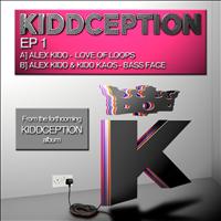 Alex Kidd - Kiddception E.P 1
