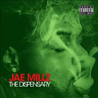 Jae Millz - The Dispensary