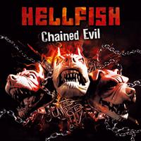 Hellfish - Chained Evil (Mix)