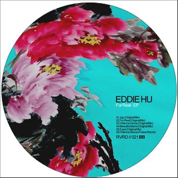 Eddie Hu - For Real