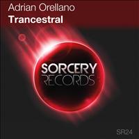 Adrian Orellano - Trancestral