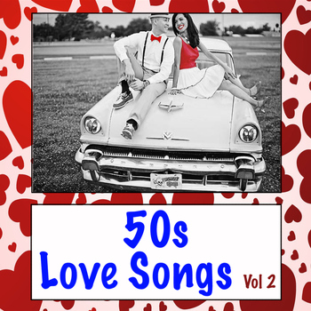 Various Artists - 50's Love Songs Vol. 2