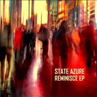 State Azure - Reminisce EP