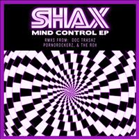 SHAX - Mind Control EP