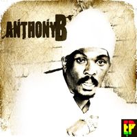 Anthony B - Anthony B - EP