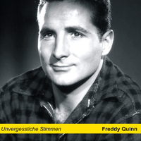 Freddy Quinn - Unvergessliche Stimmen