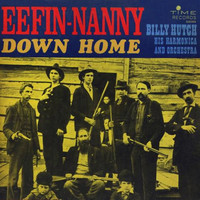 Billy Hutch Harmonica and Orchestra - Effin-Nanny Down Home