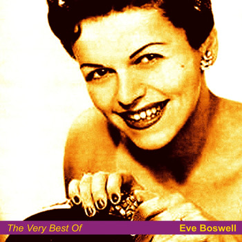 Eve Boswell - The Very Best of Eve Boswell