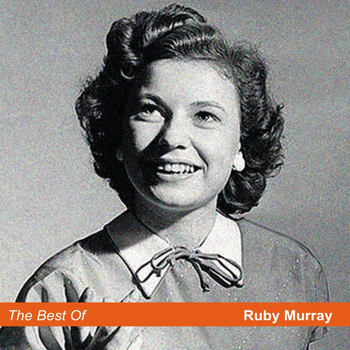 Ruby Murray - The Best Of Ruby Murray