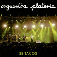 Orquestra Plateria - 35 Tacos