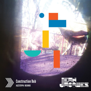 Jean Jacques - Construction Dub