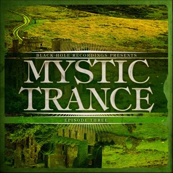 Various Artists - Mystic Trance Episode 3