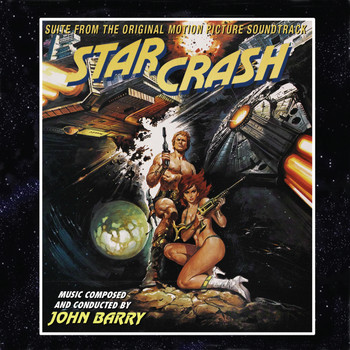 John Barry - Starcrash: Suite from the Original Soundtrack