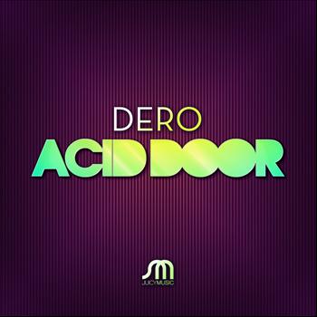 Dero - Acid Door