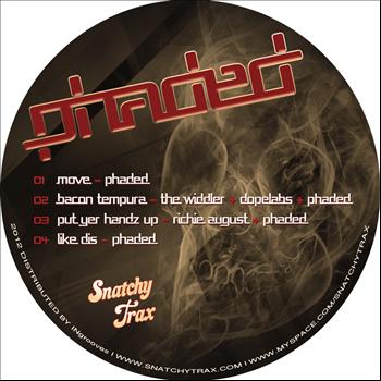 Phaded - Snatchy Trax 003