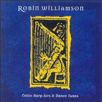 Robin Williamson - Celtic Harp Airs And Dance Tunes