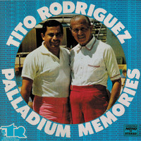 Tito Rodriguez - Paladium Memories