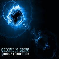 Groove N' Grow - Groove Connection