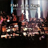 Fiel a La Vega - El Concierto Sinfónico