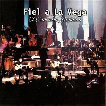 Fiel a La Vega - El Concierto Sinfónico