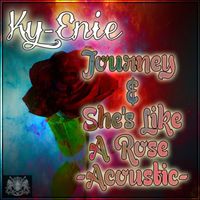 Ky-enie - Journey & She's Like A Rose (Acoustic)