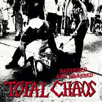 Total Chaos - Battered And Smashed