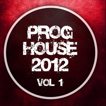 Various Artists - Proghouse 2012, Vol. 1