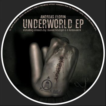 Andreas Florin - Underworld EP