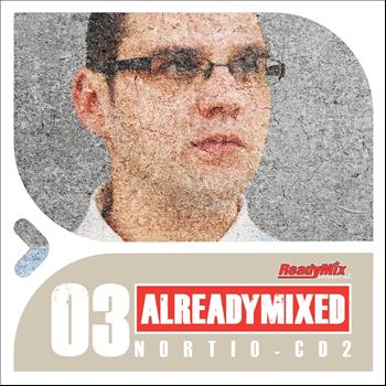 Various Artists - Already Mixed Vol.3 - Cd2 (Compiled & Mixed by Nortio)