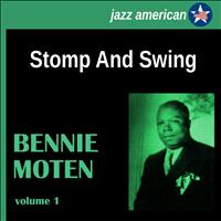 Bennie Moten - Stomp and Swing (Explicit)