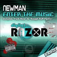 Newman - Enter The Music Ep