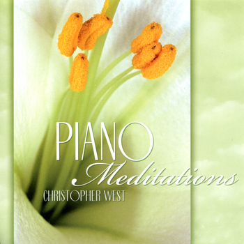 Christopher West - Piano Meditations