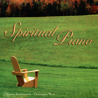 Christopher West - Spiritual Piano