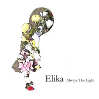 Elika - Always The Light