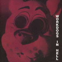 Workdogs - In Hell