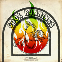 Cool Runnings - Cool Runnings (British Reggae Unreleased Classics)