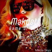 Makdett - Game of Love