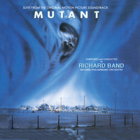 Richard Band - Mutant - Suite from the Original Soundtrack