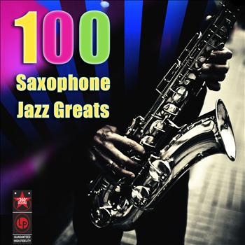 Various Artists - 100 Saxophone Jazz Greats