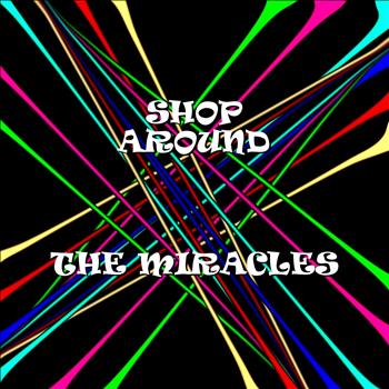 Miracles - Shop Around