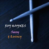 Roy Haynes - Sassy & Quincy