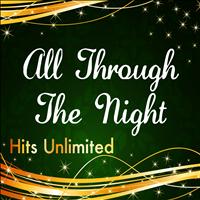 Hits Unlimited - All Through the Night