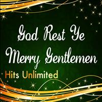Hits Unlimited - God Rest Ye Merry Gentlemen